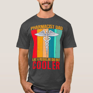 Farmakoterapeut Pappa som en vanlig pappa men kyla T Shirt