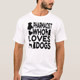 Farmakoterapeut som Kärlek Hundar T Shirt