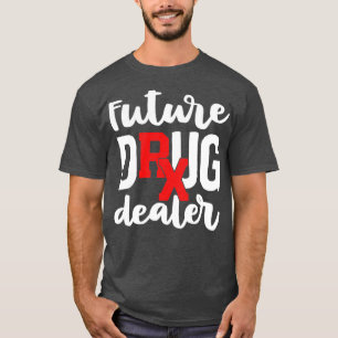 Farmakoterapeutisk Studenten Gifts Pharmacy Future T Shirt