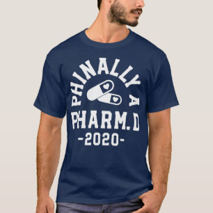 Farmaktiker Studenten Gifts Phinally Pharm D 2020 T Shirt