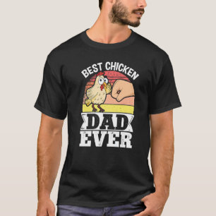 Farmer Animal Pet Best Chicken Pappa någonsin Chic T Shirt