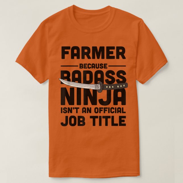 Farmer Badass Ninja T Shirt (Design framsida)