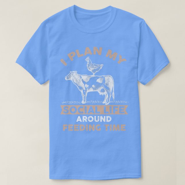 Farmer Chicken Cow Cattle My Social Life Around Fe T Shirt (Design framsida)