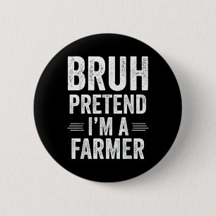 Farmer Costume Halloween Bruh pretentive Im A Farm Knapp