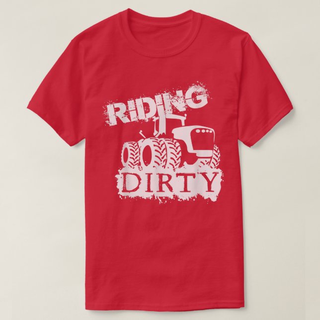 Farmer design  Riding Dirty  T Shirt (Design framsida)