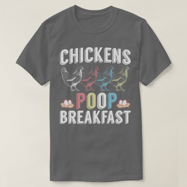 Farmer Egg Chickens Poop Breakfast  T Shirt (Design framsida)