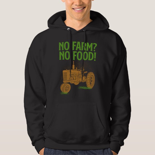 Farmer Gif  No Farm No Food Hoodie (Framsida)