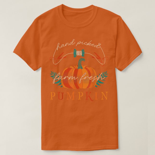 Farmer Hand Picked Farm Fresh Pumpkins Thanksdonin T Shirt (Design framsida)
