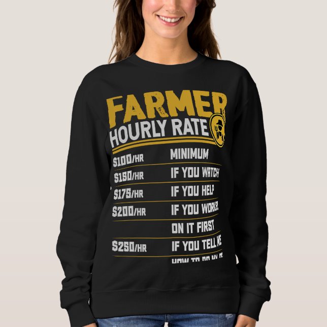 Farmer Hourly Rate  Funny Farmer Farming Lover T Shirt (Framsida)