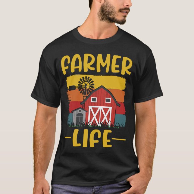 Farmer Life Agriculture Local Farmer T Shirt (Framsida)