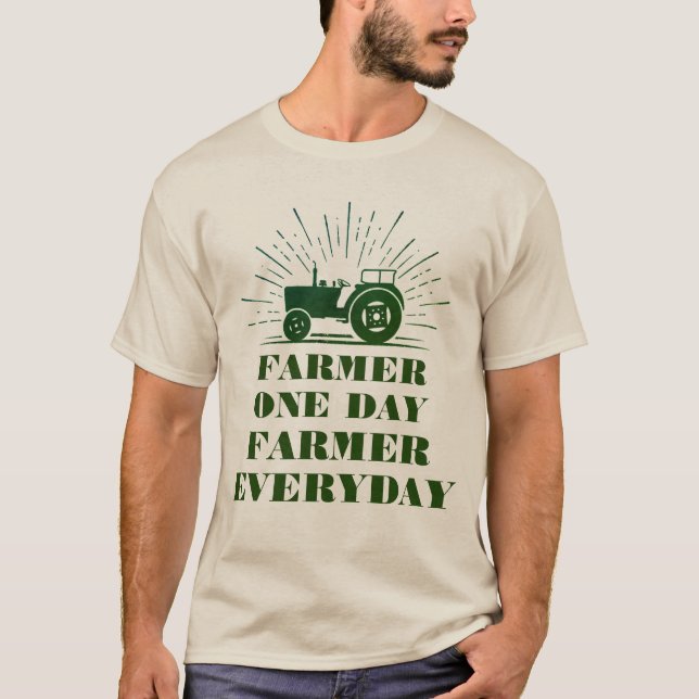 Farmer One Day, Farmer Dagaily T-Shirt (Framsida)