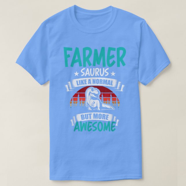 Farmer Saurus like Normal T Re Dinosaur Shirt (Design framsida)
