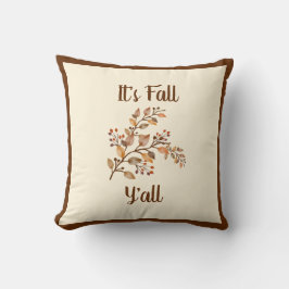 Farmhouse Fall Decor - det är Fall Y'all Kudde