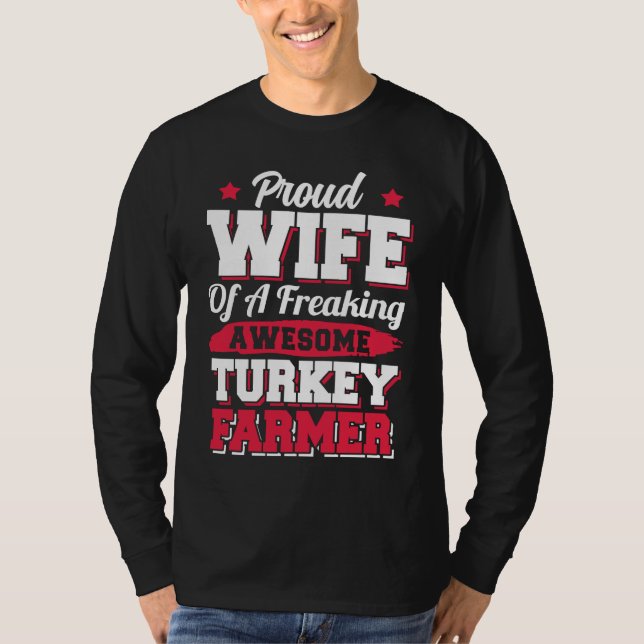 Farming Farm Agriculture Turkey Farmer Wife T Shirt (Framsida)