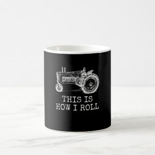 Farming This Is How I Roll Tractor Farmer Kaffemugg