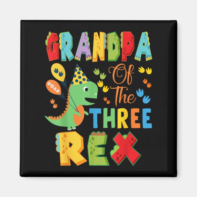 Farmor från de tre Rex 3:e födelsedagspojken Dinos Magnet (Framsidan)