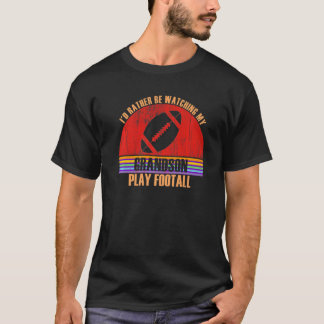 Farmor ska i stället titta på Spela fotbollsligor T Shirt