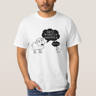 Fårnågot att säga vaknar upp Sheeple Tee Shirt