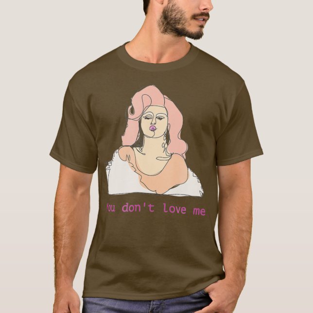 Farrah Moan You Dont Kärlek me Drag Queen Merch T Shirt (Framsida)