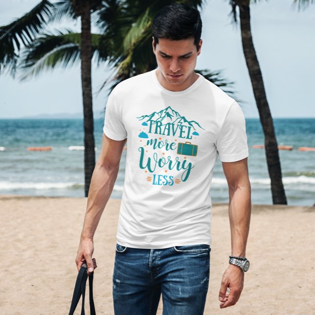 Färre resande mindre | Resor, älskare, bergstrakte T Shirt (Travel More Worry Less | Traveling, Mountain lover T-Shirt
)