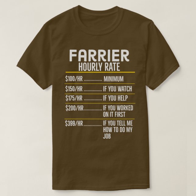 Farrier Timate Rate Funny Gift T Shirt (Design framsida)