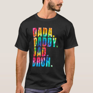 Fars dag 2022 Dada Pappa Pappa Bruh Tie Dye Pappa T Shirt