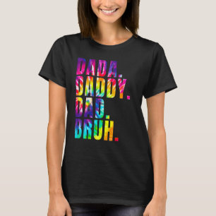 Fars dag 2022 Dada Pappa Pappa Bruh Tie Dye Pappa T Shirt