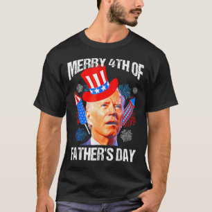 Fars dag 4:e juli: Funny Joe Biden Memorial D T Shirt