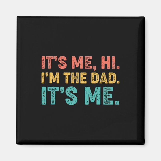 Fars dag är jag, jag är Pappa och min 1 Magnet (Framsidan)