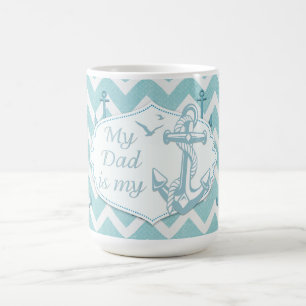 Fars dag - "är min pappa min ankrar ", kaffemugg