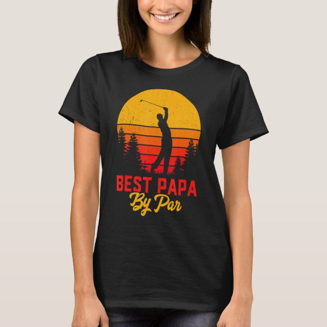 Fars dag bästa Pappa efter Golf Kärlek T Shirt (Framsida)