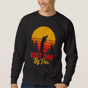Fars dag Bästa Pappa Genom Par Golf Lång Ärmad Tröja