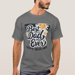 Fars dag | Bästa Pappa någonsin Anpassningsbar T-S T Shirt