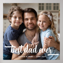 Fars dag Bästa pappa någonsin manus Foto Poster