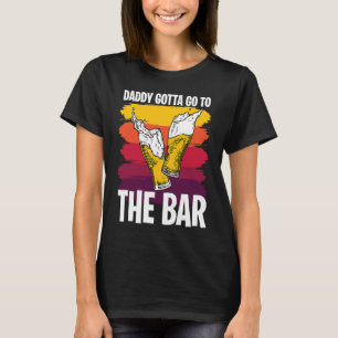 Fars dag Beer Drinking Daddys 1 T Shirt