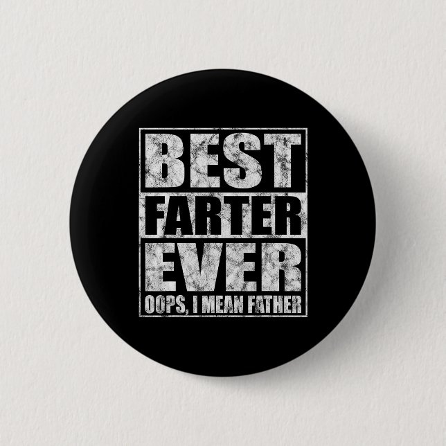 Fars dag Best Farter Aldrig Oops I Elak Far Knapp (Framsida)