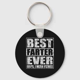 Fars dag Best Farter Aldrig Oops I Elak Far Nyckelring