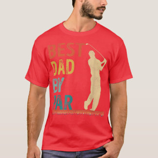 Fars dag Best Pappa efter Par Golfer Pappa Gifts G T Shirt