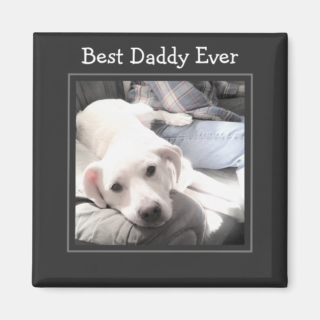 Fars dag Best pappa, någonsin Cute Puppy Hund Phot Magnet (Framsidan)