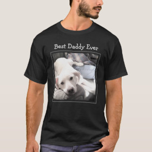 Fars dag Best pappa, någonsin Cute Puppy Hund Phot T Shirt