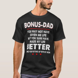 Fars dag - Bonus pappa - 1 dag lämnat T Shirt