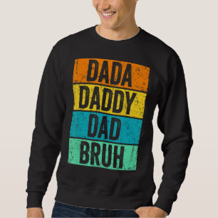Fars dag Dada Pappa Bruh Retro Vintage Manar Lång Ärmad Tröja