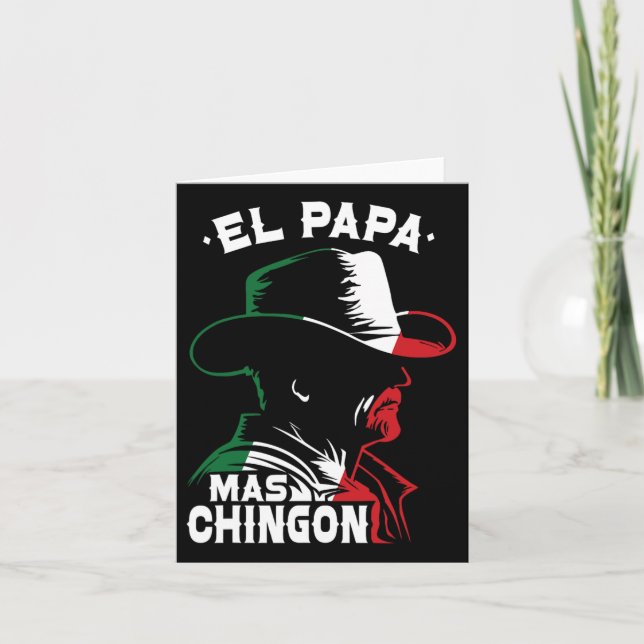 Fars dag El Pappa Mas Chingon Funny Mexikanska Pap Kort (Framsida)