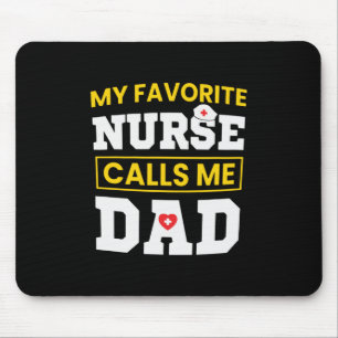 Fars dag Favorite Nurse kallar mig Pappa Musmatta