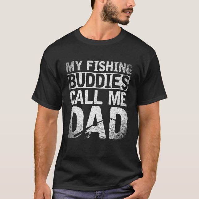 Fars dag ger mina fiskekanaler och kallar mig Papp T Shirt (Framsida)