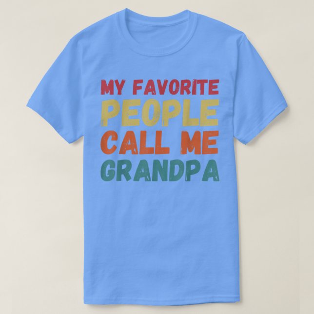 Fars dag Gift Barnbarn Favorite People ringer mig T Shirt (Design framsida)