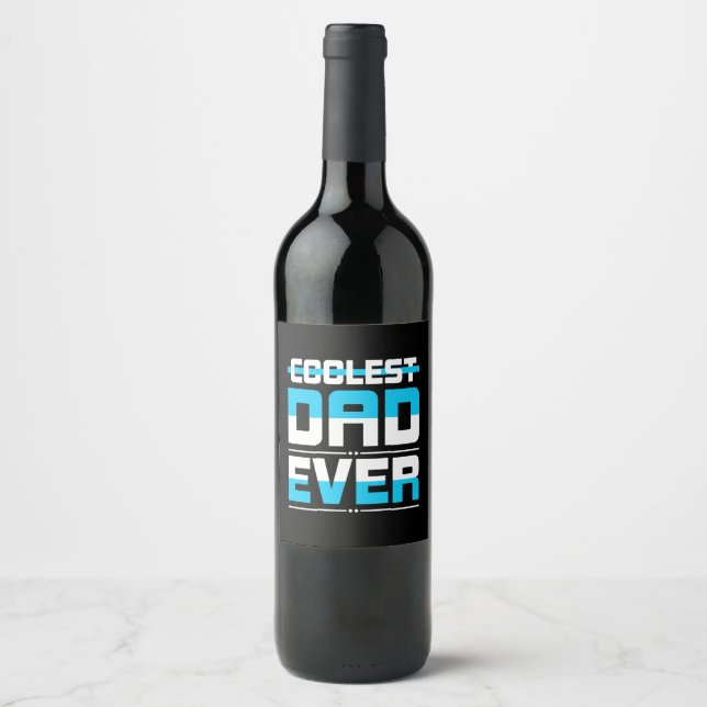 Fars dag Gift | Coolest Pappa någonsin Vinflaska Etikett (Framsida)