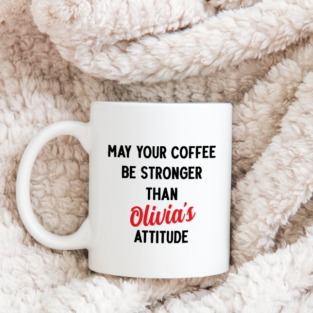 Fars dag Gift, Personlig Pappa från dotter Två-Tonad Mugg (White coffee mug Mug with text MAY YOUR COFFEE BE STRONGER THAN OLIVIA'S ATTITUDE shown on a blanket)