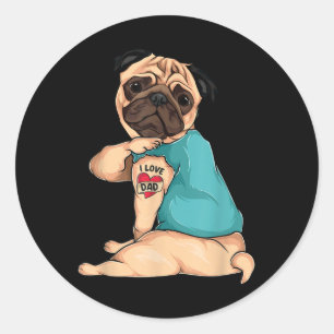 Fars dag Gift Rolig hund Pug I Kärlek Pappa Tattoo Runt Klistermärke