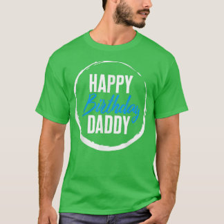 Fars dag Grattis på födelsedagen pappa New Pappa P T Shirt